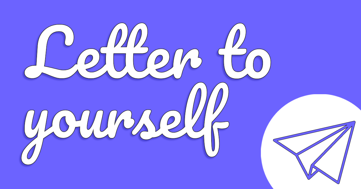 send letter to yourself in the future